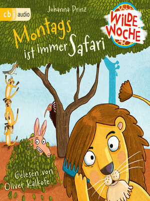 cover image of Wilde Woche --Montags ist immer Safari